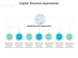 Capital structure approaches ppt powerpoint presentation gallery diagrams cpb