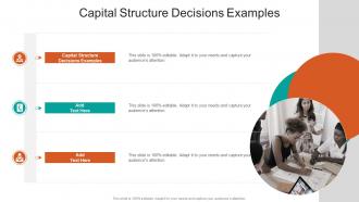 Capital Structure Decisions Examples In Powerpoint And Google Slides Cpb