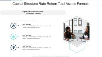Capital Structure Rate Return Total Assets Formula In Powerpoint And Google Slides Cpb