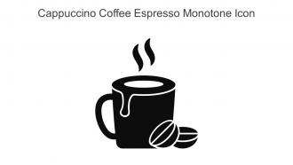 Cappuccino Coffee Espresso Monotone Icon In Powerpoint Pptx Png And Editable Eps Format