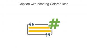Caption With Hashtag Colored Icon In Powerpoint Pptx Png And Editable Eps Format