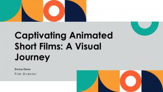 Captivating Animated Short Films A Visual Journey PPT Sample ST AI