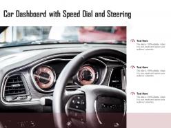 Car dashboard with speed dial and steering
