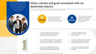 Car Dealership Start Up Vision Mission And Goals Associated With Car Dealership Industry BP SS