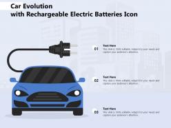 Car evolution with rechargeable electric batteries icon