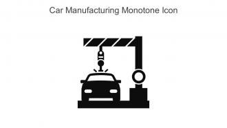 Car Manufacturing Monotone Icon In Powerpoint Pptx Png And Editable Eps Format