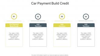 Car Payment Build Credit In Powerpoint And Google Slides Cpb