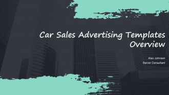 Car Sales Advertising Templates Overview PPT Presentation ACP