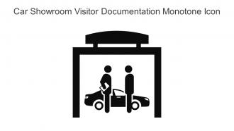 Car Showroom Visitor Documentation Monotone Icon In Powerpoint Pptx Png And Editable Eps Format