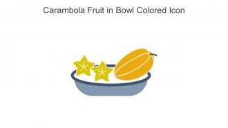 Carambola Fruit In Bowl Colored Icon In Powerpoint Pptx Png And Editable Eps Format