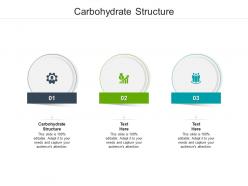 Carbohydrate structure ppt powerpoint presentation pictures infographics cpb