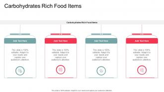 Carbohydrates Rich Food Items In Powerpoint And Google Slides Cpb