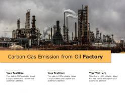 Carbon gas emission from oil factory