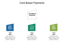 Card based payments ppt powerpoint presentation file infographic template cpb