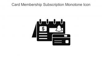 Card Membership Subscription Monotone Icon In Powerpoint Pptx Png And Editable Eps Format