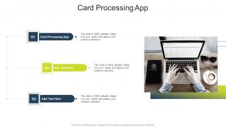 Card Processing App In Powerpoint And Google Slides Cpb
