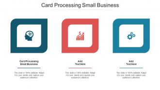 Card Processing Small Business Ppt Powerpoint Presentation Picture Cpb