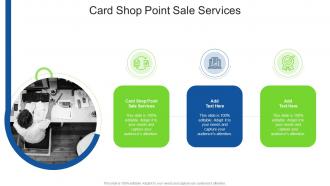 Card Shop Point Sale Services In Powerpoint And Google Slides Cpb