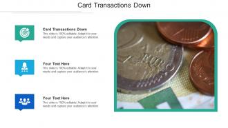 Card transactions down ppt powerpoint presentation portfolio samples cpb