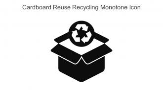Cardboard Reuse Recycling Monotone Icon In Powerpoint Pptx Png And Editable Eps Format