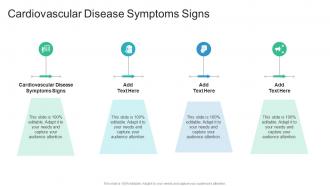 Cardiovascular Disease Symptoms Signs In Powerpoint And Google Slides Cpb