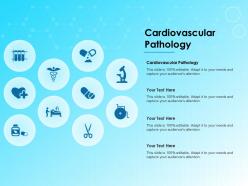 Cardiovascular pathology ppt powerpoint presentation inspiration layout