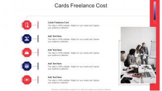 Cards Freelance Cost In Powerpoint And Google Slides Cpb