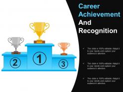 Career achievement and recognition powerpoint guide