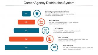 Career Agency Distribution System In Powerpoint And Google Slides Cpb