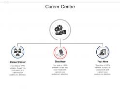 career_centre_ppt_powerpoint_presentation_diagram_graph_charts_cpb_Slide01