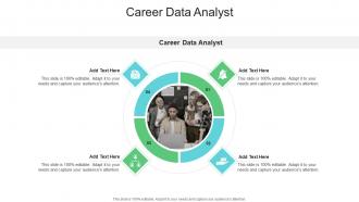 Career Data Analyst In Powerpoint And Google Slides Cpb