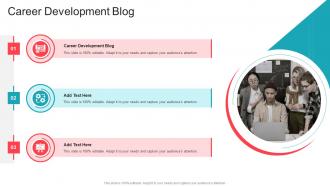 Career Development Blog In Powerpoint And Google Slides Cpb
