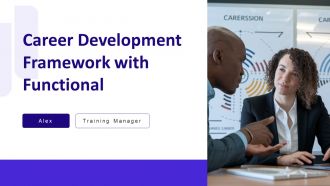 Career Development Framework With Functional PPT Sample AT