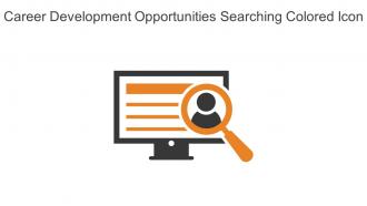Career Development Opportunities Searching Colored Icon In Powerpoint Pptx Png And Editable Eps Format