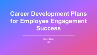 Career Development Plans For Employee Engagement Success PPT Guidelines AT Career Development Plans For Employee Engagement Success PPT Guidelines AT