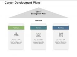 Career development plans ppt powerpoint presentation summary samples cpb