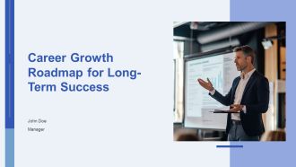 Career Growth Roadmap For Long Term Success PPT Structure AT