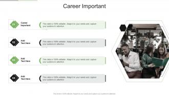 Career Important In Powerpoint And Google Slides Cpb