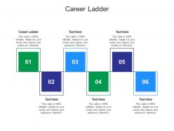 Career ladder ppt powerpoint presentation pictures example cpb