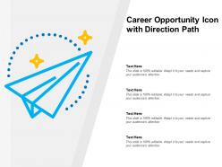 Career opportunity icon with direction path