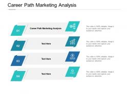 Career path marketing analysis ppt powerpoint presentation pictures ideas cpb Career path marketing analysis ppt powerpoint presentation pictures ideas cpb
