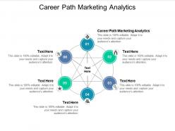 Career path marketing analytics ppt powerpoint presentation infographics mockup cpb