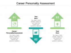 Career personality assessment ppt powerpoint presentation styles aids cpb