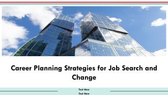 Career Planning Strategies For Job Search And Change PPT Template AT