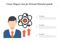 Career progress icon for personal potential growth