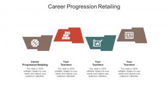 Career progression retailing ppt powerpoint presentation portfolio grid cpb