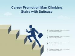 Career Promotion Man Climbing Stairs With Suitcase