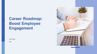 Career Roadmap Boost Employee Engagement PPT Summary AT
