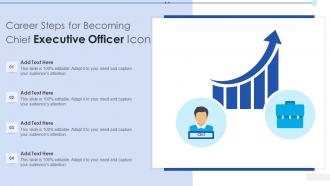Career Steps For Becoming Chief Executive Officer Icon