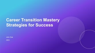Career Transition Mastery Strategies For Success PPT Structure AT